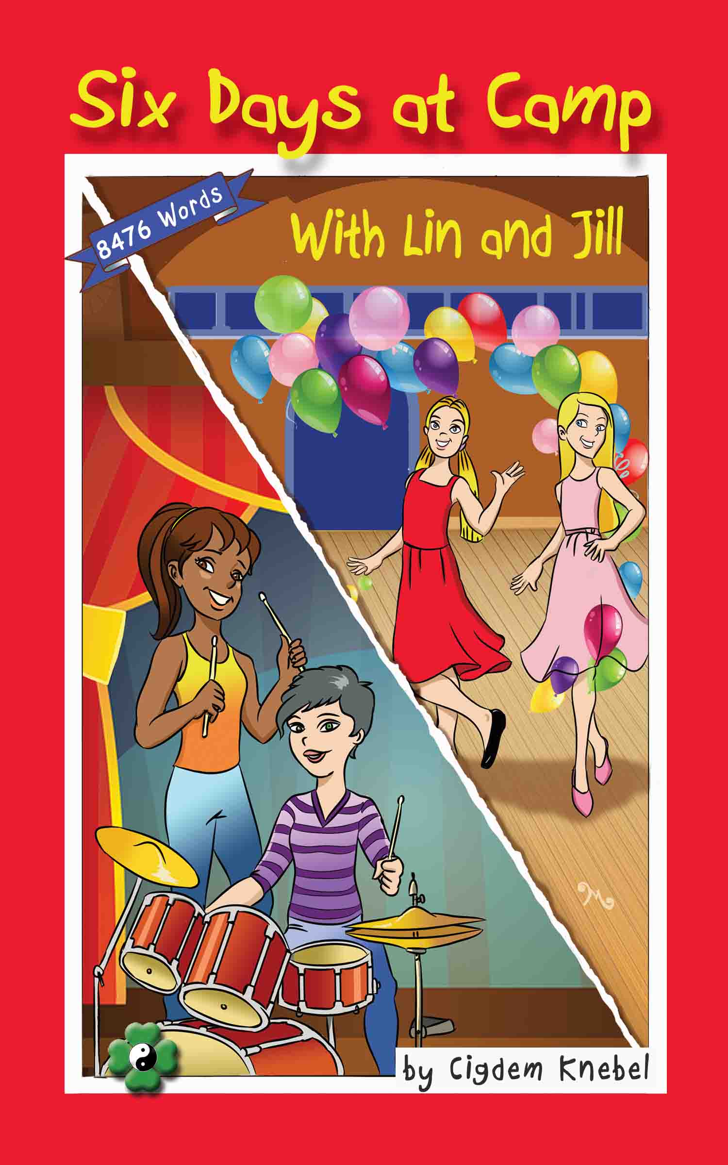 Six Days at Camp with Lin and Jill