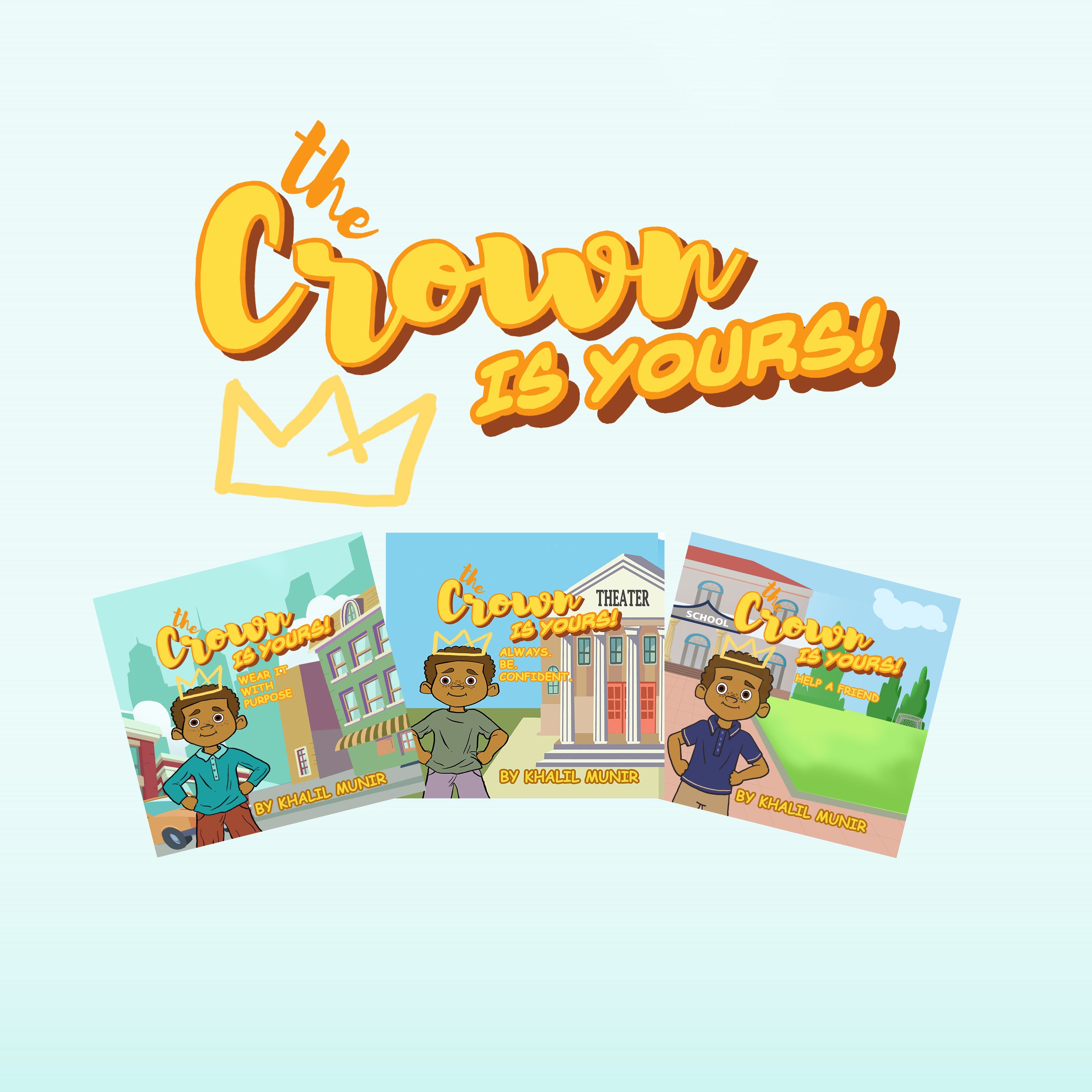The Crown Is Yours Series