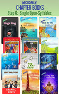 Decodable Chapter Book Set: Step #6 Novice (Single Open Syllable)